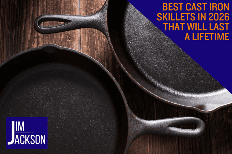 Best Cast Iron Skillets in 2026 That Will Last A Lifetime