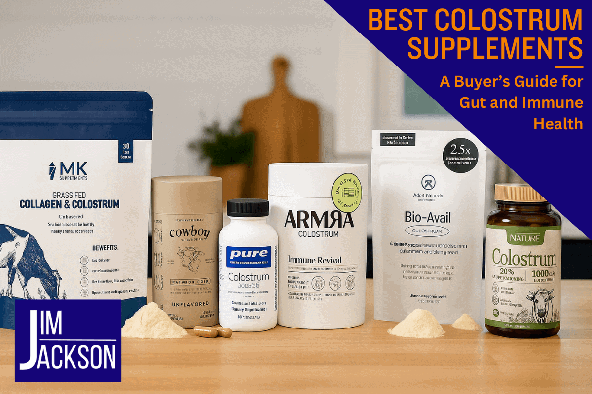 A selection of colostrum supplements depicting the best colostrum supplement round up