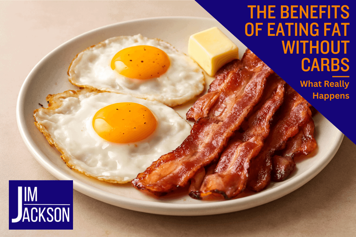 a plate of eggs and bacon depicting The-Benefits-of-Eating-Fat-Without-Carbs